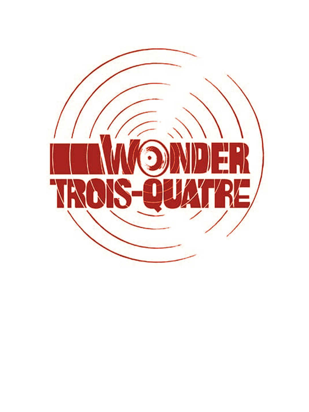 Wonders Trois-Quatre